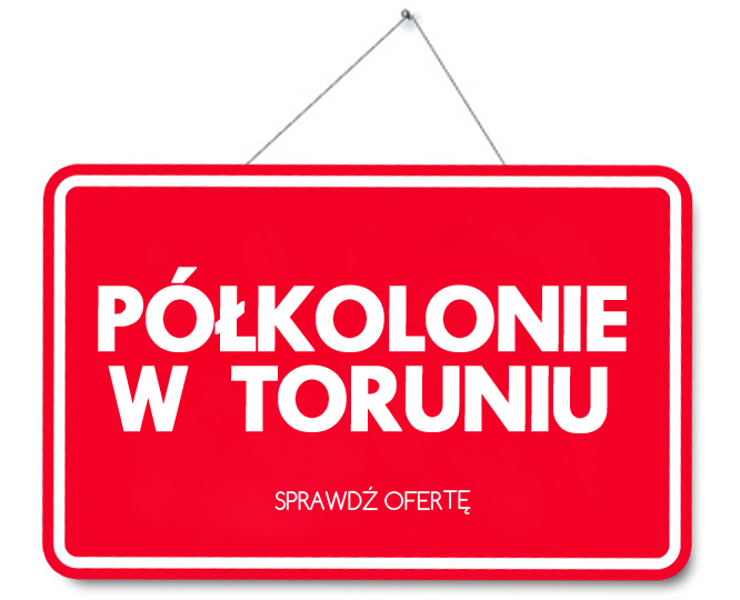 Półkolonie Toruń